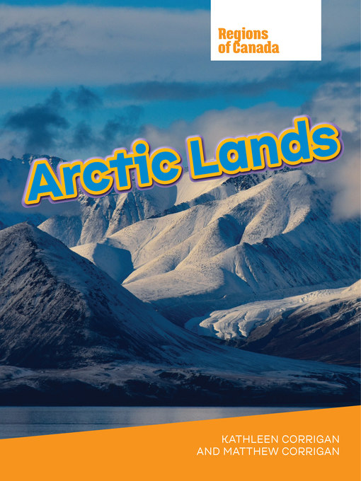 Title details for Arctic Lands by Kathleen Corrigan - Available